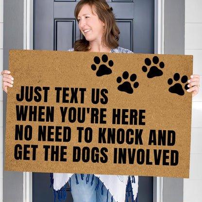 Ayatow Door Mats Inside Indoor Non Slip for Outside Funny, Just Text Us When You're Here No Need to Knock and Get The Dogs Holiday Doormats for Outdoor Entrance Home 23.6" X 15.7", Front Entry Rugs