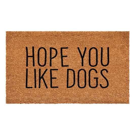 Calloway Mills Hope You Like Dogs Doormat (24" x 36")