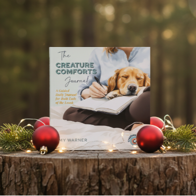The Creature Comforts Journal | A Guided Companion for You & Your Dog