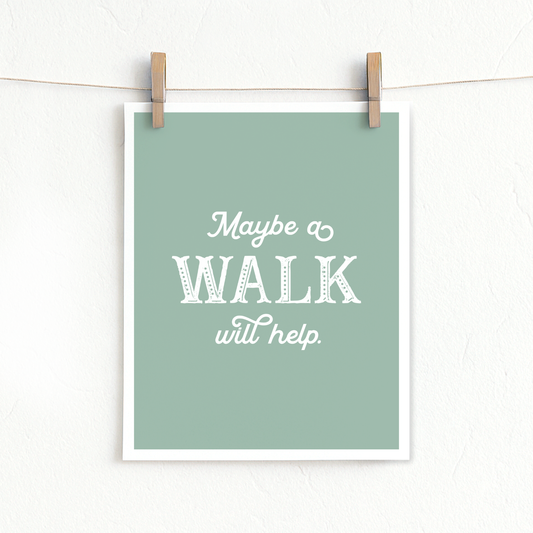 Maybe A Walk - Digital Download